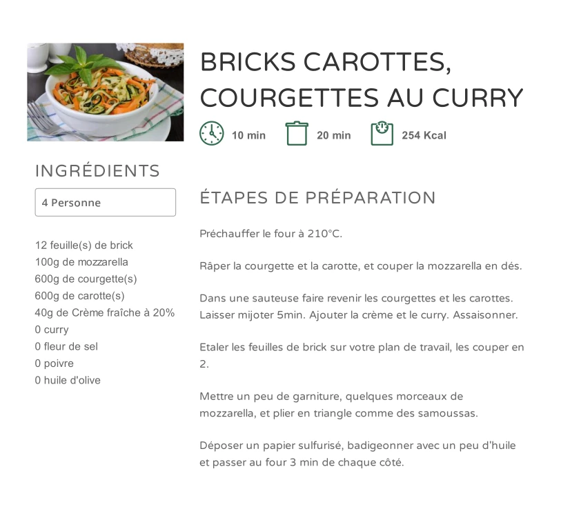 BRICKS CAROTTES, COURGETTES AU CURRY
